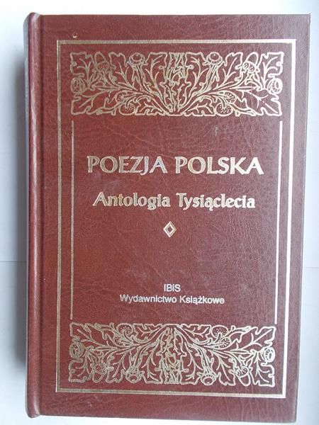 Poezja Polska, antologia tysiąclecia