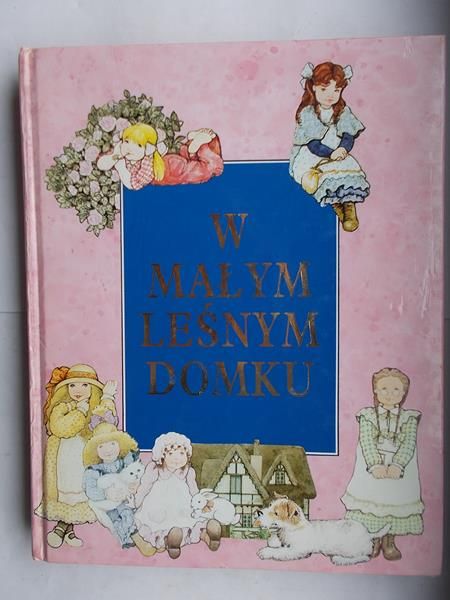 W  małym leśnym domku