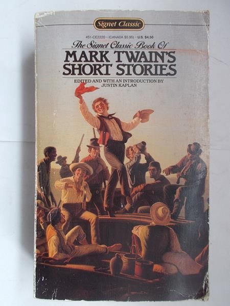 Kaplan Justin - The signet classic book of Mark Twain's short stories