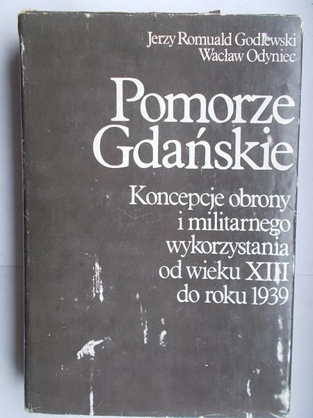 Godlewski Jerzy Romuald - Pomorze Gdańskie