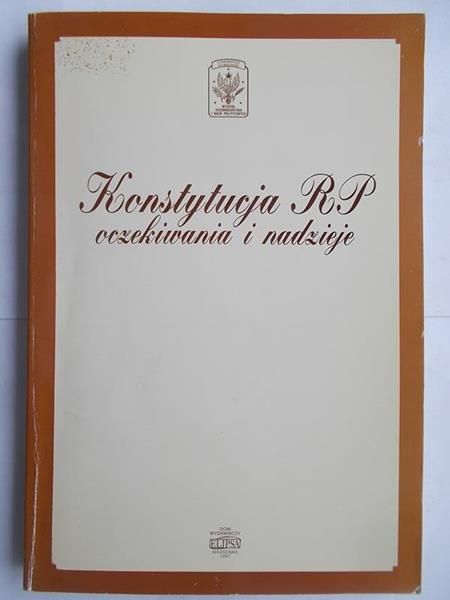 Konstytucja RP oczekiwania i nadzieje