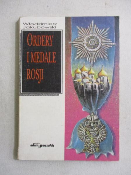 Ordery i medale Rosji