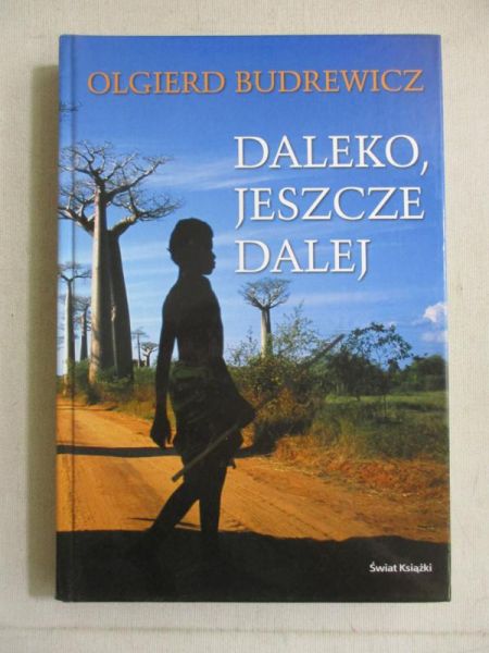 Daleko, jeszcze dalej