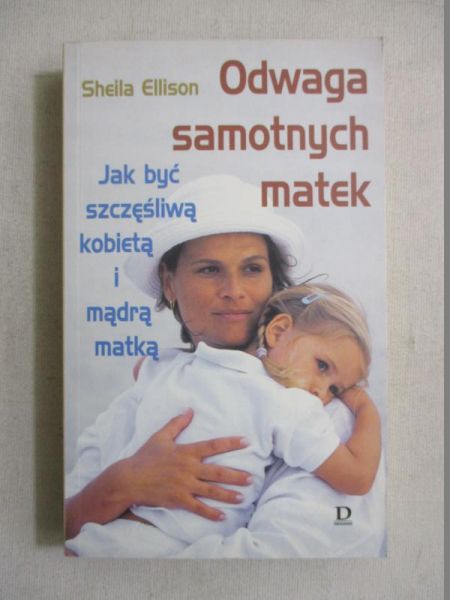 Odwaga samotnych matek