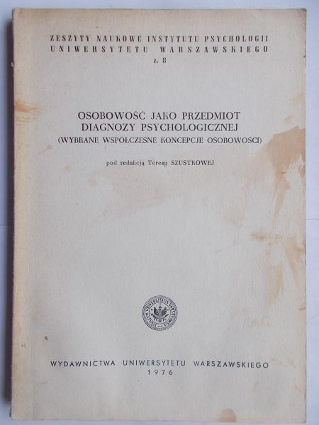 Osobowość jako przedmiot diagnozy psychologicznej