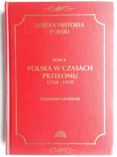Polska w czasach przełomu (1764-1815)