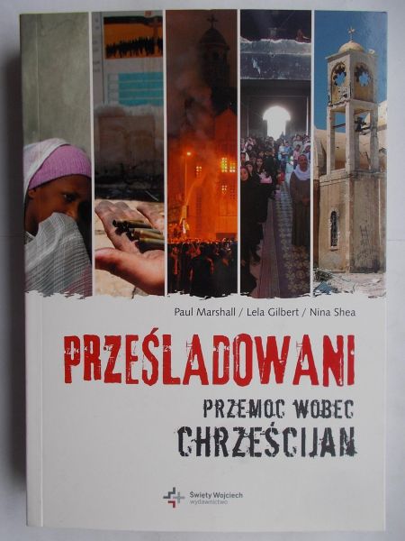 Prześladowani przemoc wobec chrześcijan