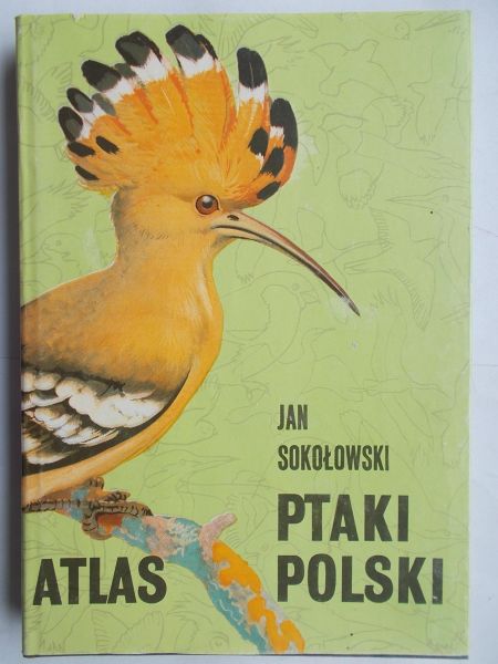 Atlas. Ptaki Polski