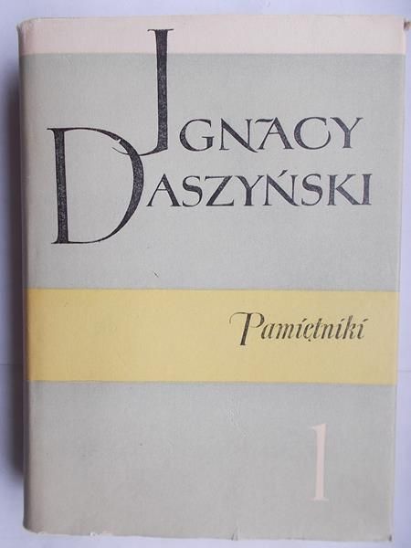 Daszyński Ignacy - Pamiętniki, Tom I