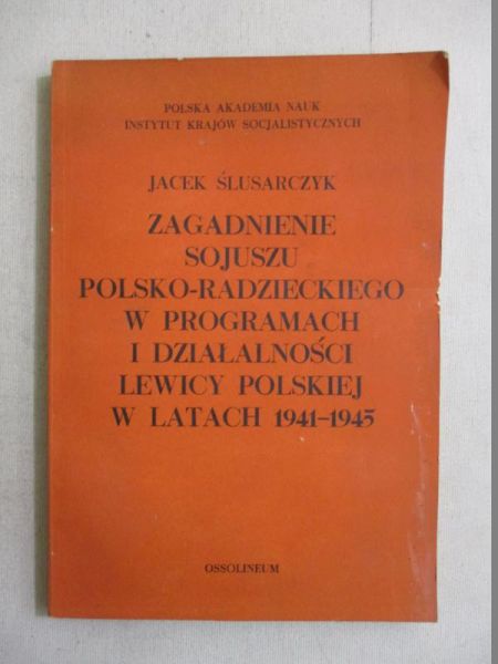 Zagadnienia sojuszu polsko-radzieckiego