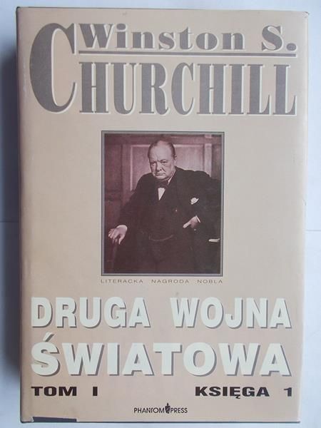 Churchill Winston S. - Druga wojna światowa, Tom I. Księga 1