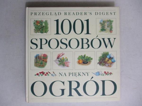 1001 sposobów na piękny ogród