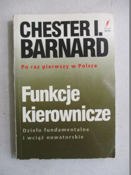 Barnard Chester - Funkcje kierownicze