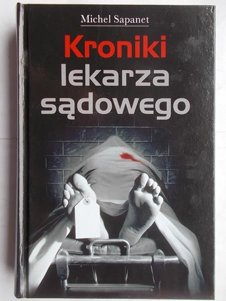 Kroniki lekarza sądowego