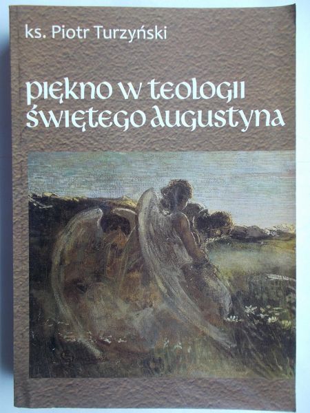 Piękno w teologii świętego Augustyna