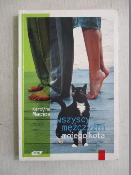 Wszyscy mężczyźni mojego kota