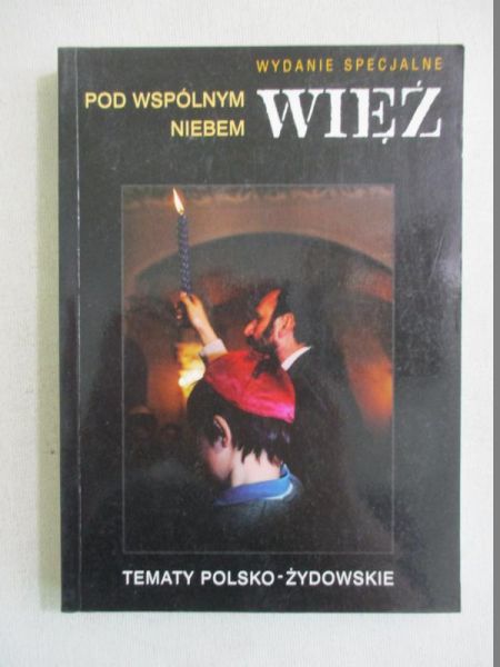 Bartoszewski Władysław - Pod wspólnym niebem
