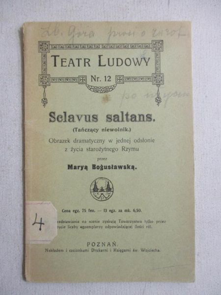 Bogusławska  - Sclavus saltans, 1912 r.