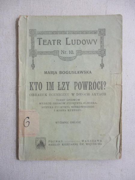 Bogusławska  - Kto im łzy powróci?, 1921 r.