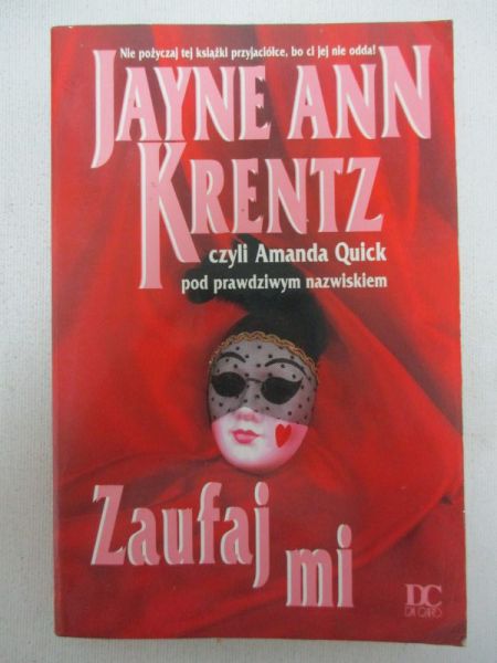 Krentz Jayne Ann - Zaufaj mi