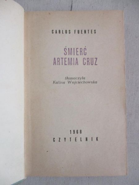 Fuentes Carlos - Śmierć Artemia Cruz