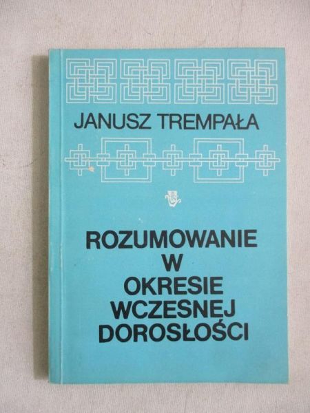 Rozumowanie w okresie wczesnej dorosłości