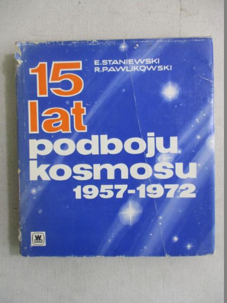 15 lat podboju kosmosu 1957-1972