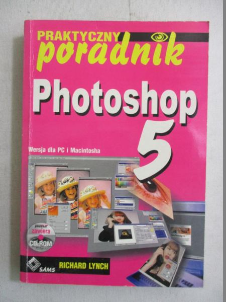 Photoshop 5. Praktyczny poradnik