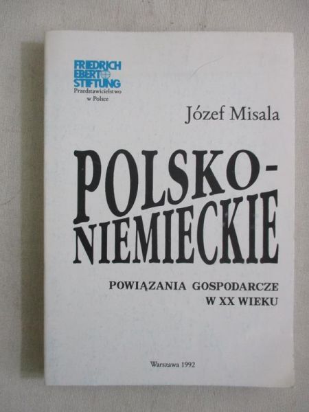 Polsko niemieckie powiązania gospodarcze w XX wieku