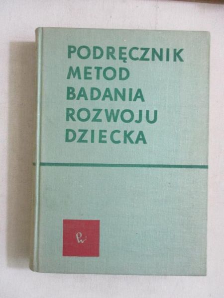 Podręcznik metod badania rozwoju dziecka