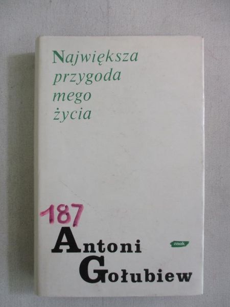 Największa przygoda mego życia
