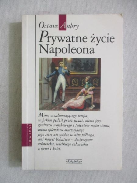 Aubry Octave - Prywatne życie Napoleona
