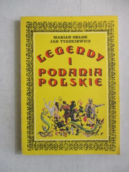 Legendy i podania polskie