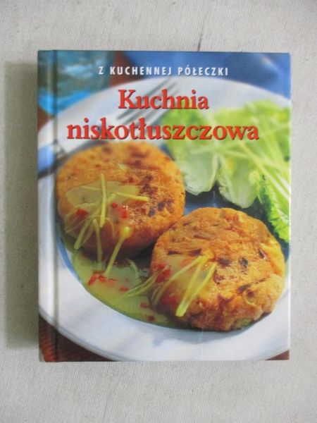 Kuchnia niskotłuszczowa