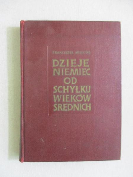 Dzieje Niemiec od schyłku wieków średnich