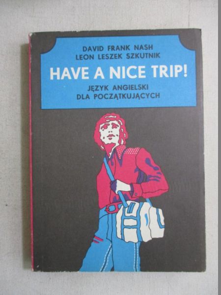 Have a nice trip