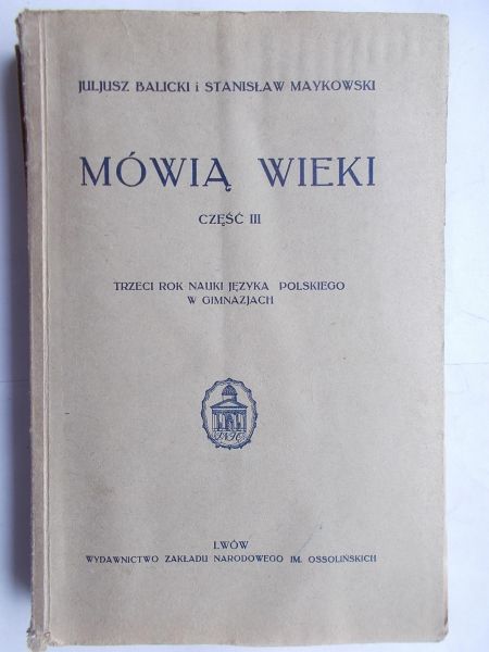 Mówią wieki,  Część III, 1935 r.