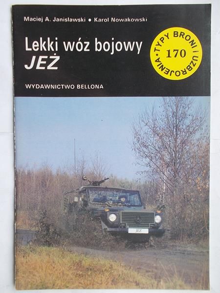 Janisławski Maciej A. - Lekki wóz bojowy JEŻ