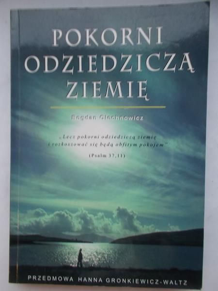 Pokorni odziedziczą ziemię