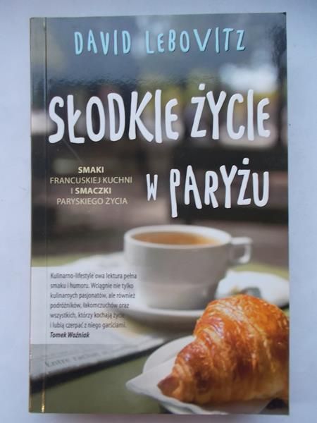 Słodkie życie w Paryżu