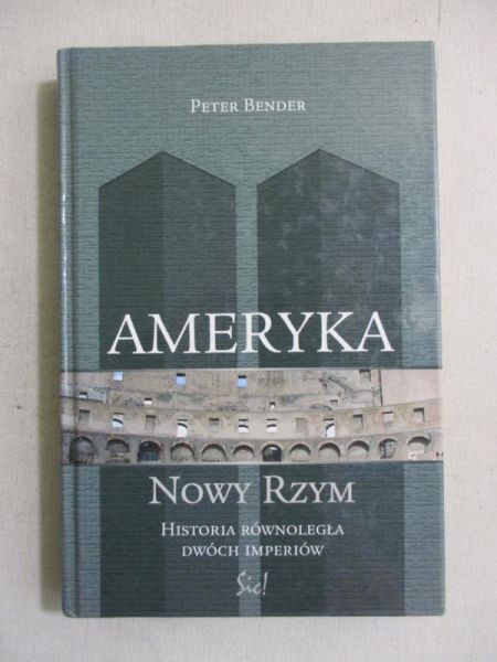 Ameryka. Nowy Rzym