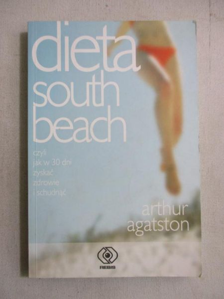 Agatston Arthur - Dieta South Beach