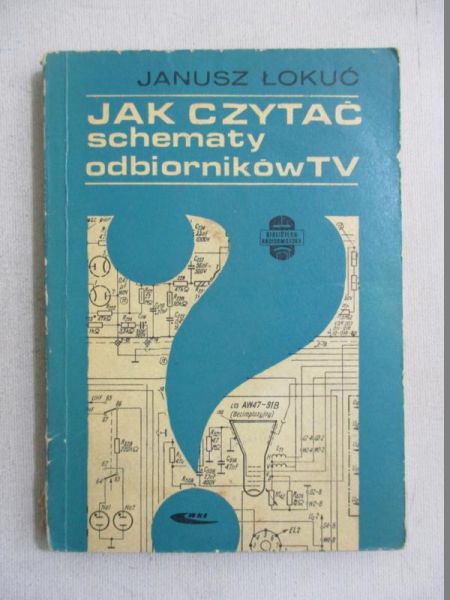 Jak czytać schematy odbiorników TV