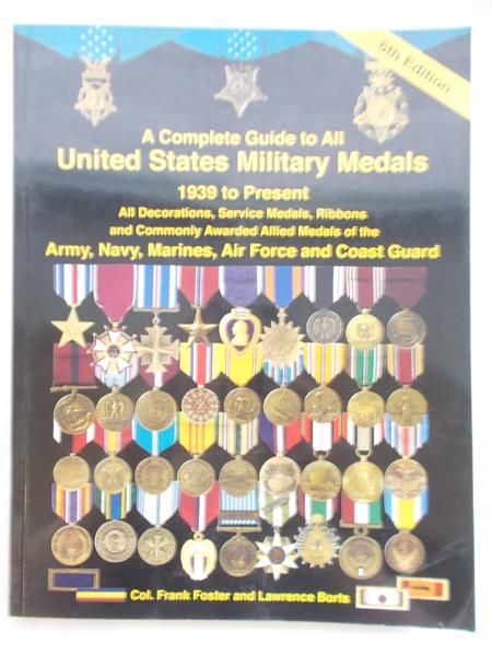 A complete guide to all United States Military Medals