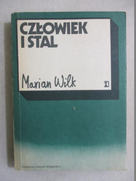 Człowiek i stal