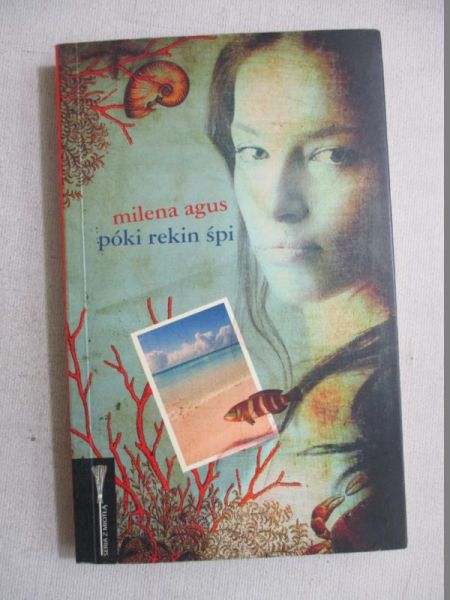 Agus Milena - Póki rekin śpi
