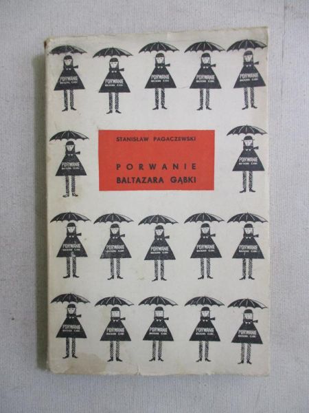 Pagaczewski Stanisław - Porwanie Baltazara Gąbki