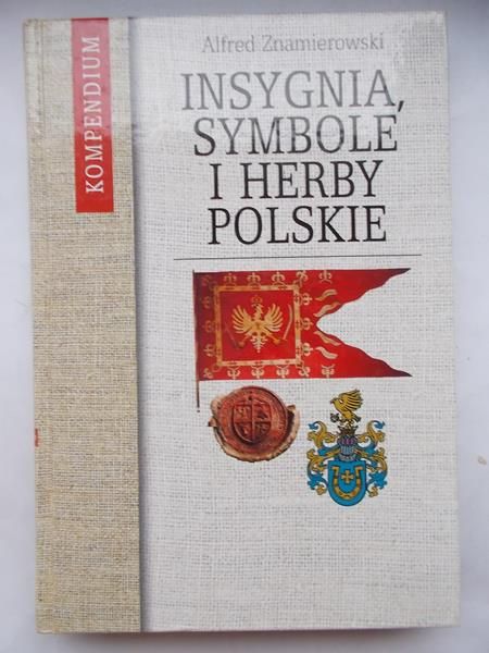 Insygnia, symbole i herby polskie