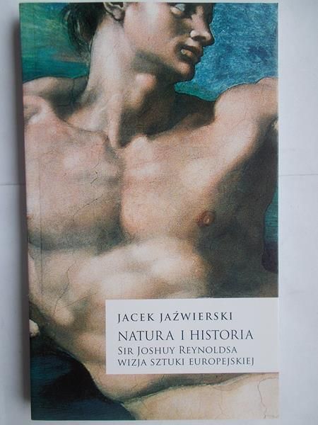 Natura i historia sir Joshuy Reynoldsa wizja sztuki europejskiej