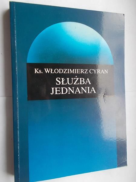Cyran Włodzimierz - Służba jednania